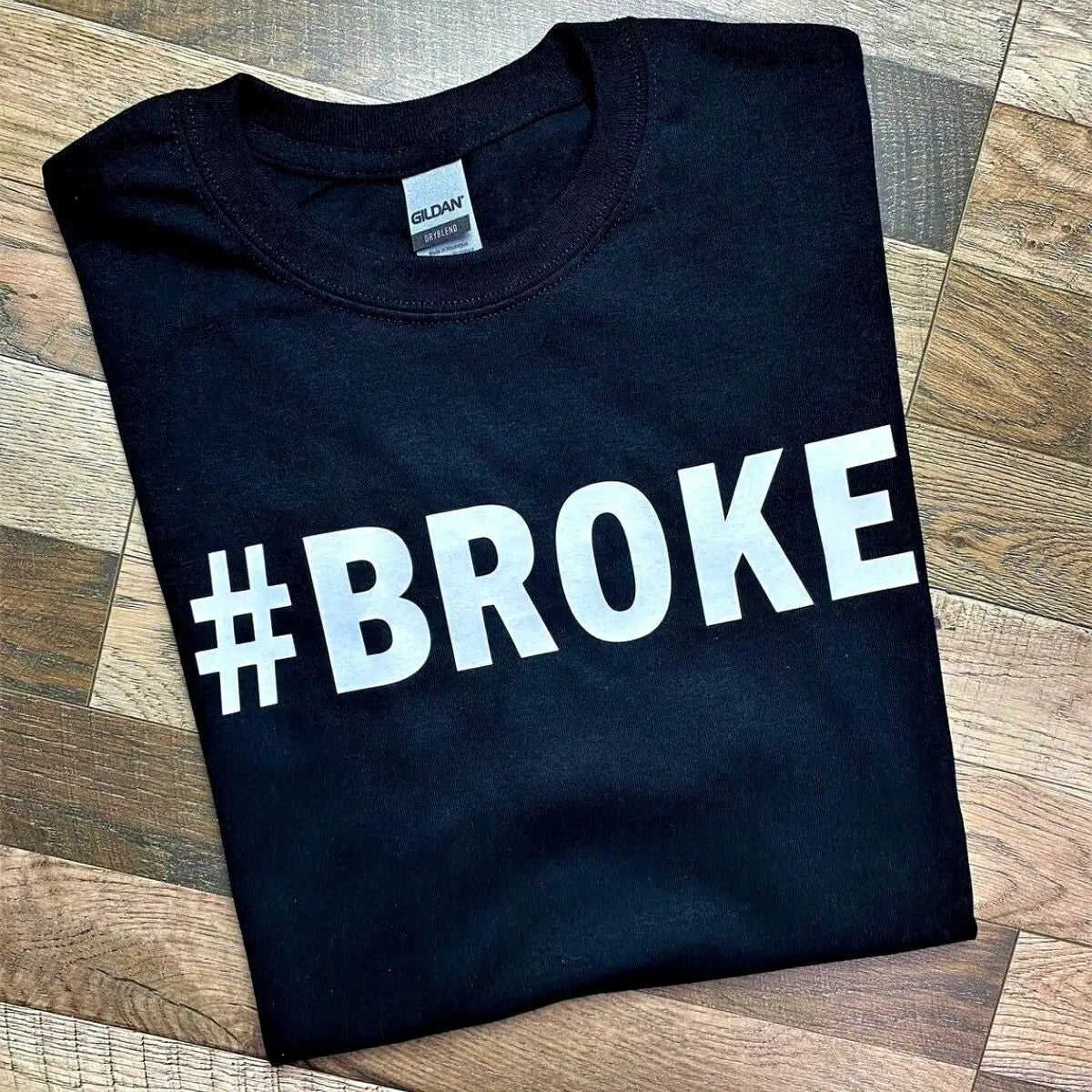 Broke & Spoiled Shirts