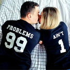 99 Problems Ain't 1 Shirts